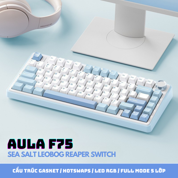 BÀN PHÍM CƠ AULA F75 SEA SALT LEOBOG REAPER SWITCH