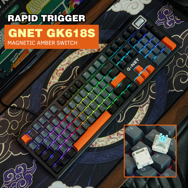 BÀN PHÍM CƠ RAPPID TRIGGER GNET GK618S RGB MAGNETIC AMBER SWITCH