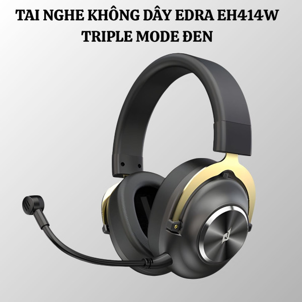 TAI NGHE KHÔNG DÂY EDRA EH414W TRIPLE MODE ĐEN