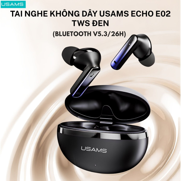 TAI NGHE KHÔNG DÂY USAMS ECHO E02 TWS ĐEN (BLUETOOTH V5.3/26H)