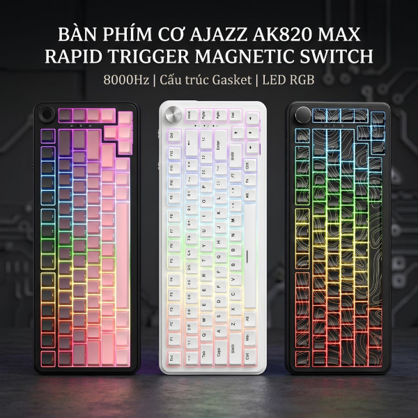 BÀN PHÍM CƠ AJAZZ AK820 MAX RAPID TRIGGER MAGNETIC SWITCH