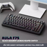 BÀN PHÍM CƠ AULA F75 BLACK GRADIENT LEOBOG REAPER SWITCH