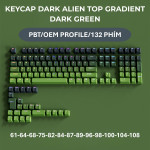 BỘ KEYCAP DARK ALIEN TOP GRADIENT SERIES (PBT/OEM PROFILE/132 PHÍM)