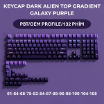 BỘ KEYCAP DARK ALIEN TOP GRADIENT SERIES (PBT/OEM PROFILE/132 PHÍM)