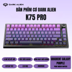 BÀN PHÍM CƠ DARK ALIEN K75 PRO GRADIENT SERIES POM GREEN SWITCH