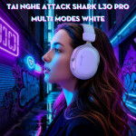 TAI NGHE ATTACK SHARK L30 PRO MULTI MODES WHITE