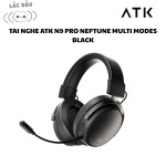 TAI NGHE ATK N9 PRO NEPTUNE MULTI MODES BLACK