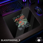 LÓT CHUỘT KÍNH CƯỜNG LỰC BLACK POKEMON KAIJU SIZE 45X40 DÀY 3MM